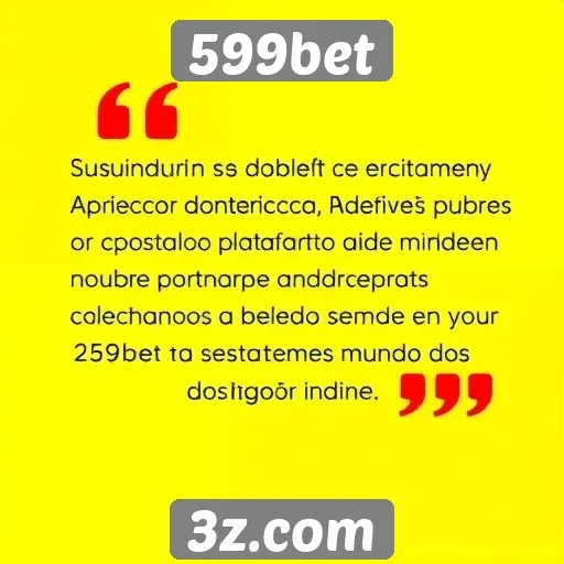 Feedback de usuários sobre o 599bet